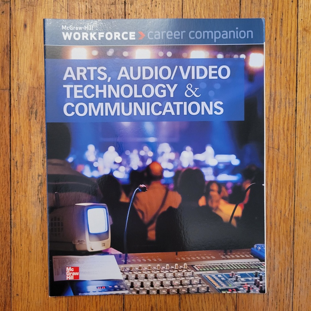 McGraw Hill Arts Audio Video Technology Communications Career Companion Textbook
